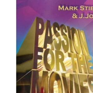 Passion for the Movies: Spiritual Insights from Contemporary Films