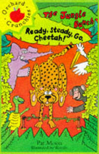 Ready Steady Go Cheetah!: 4 (The Jungle Bunch)