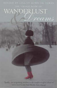 Virago Book Of Wanderlust And Dreams