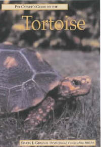 Pet Owner's Guide to the Tortoise (Pet Owner's Guide S.)