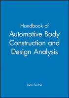 Handbook of Automotive Body Construction and Design Analysis