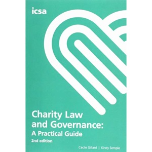 Charity Law and Governance: A Practical Guide 2nd edition
