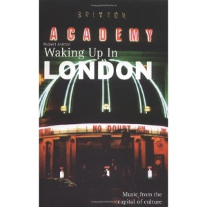 Waking Up in London (Waking up in...)
