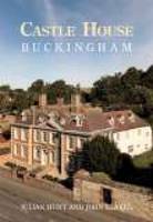 Castle House Buckingham