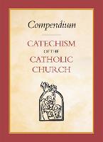 Compendium of the Catechism of the Catholic Church