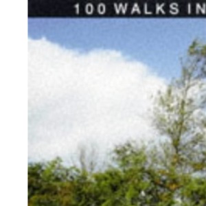 100 Walks in Oxfordshire and Berkshire (100 Walks)