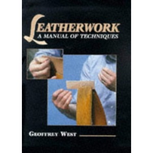 Leatherwork: Manual of Techniques