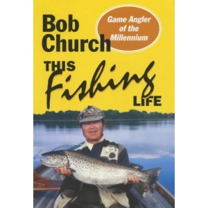 This Fishing Life: My Fish of a Lifetime