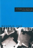 Beyond the threshold