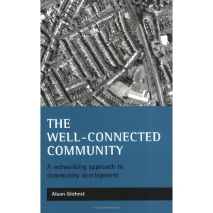 The Well-Connected Community: A Networking Approach to Community Development