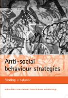 Anti-social behaviour strategies