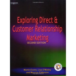 Exploring Direct and Customer Relationship Marketing