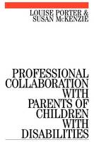 Professional Collaboration with Parents of Children with Disabilities