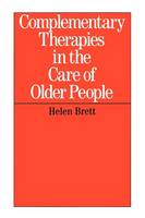 Complementary Therapies in the Care of Older People