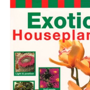Exotic Houseplants