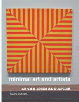 Minimal Art and Artists