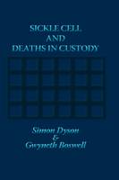 Sickle Cell and Deaths in Custody