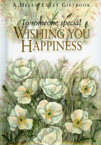 To Someone Special Wishing You Happiness (To-Give-and-to-Keep S.)