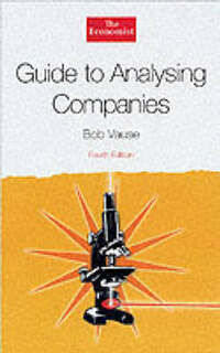 The Economist Guide To Analysing Companies