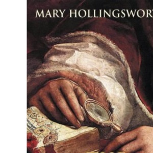The Cardinal's Hat: Money, Ambition and Everyday Life in the Court of a Borgia Prince