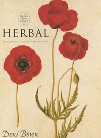 Herbal: The Essential Guide to Herbs for Modern Living