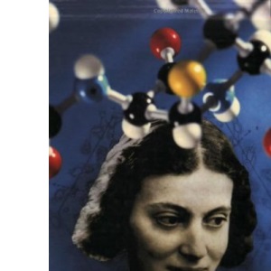 Dorothy Hodgkin: A Life