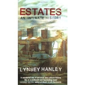 Estates: An Intimate History