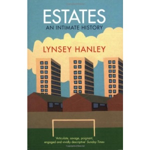 Estates: An Intimate History