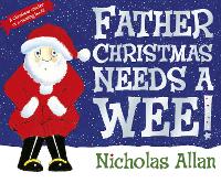 Father Christmas Needs a Wee
