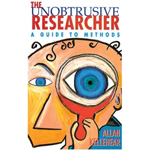 The Unobtrusive Researcher: A guide to methods