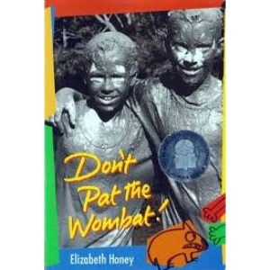 Don'T Pat the Wombat! (A Little Ark Book)