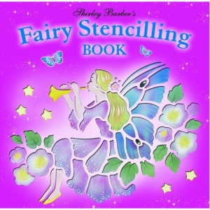 Shirley Barber Fairy Stencilling Book