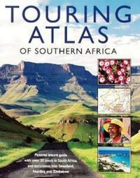 Touring Atlas of Southern Africa