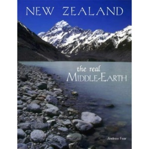 New Zealand: The Real Middle-Earth
