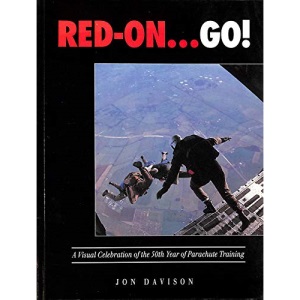 Red on - Go: Visual Celebration of 50 Years of Parachute Training