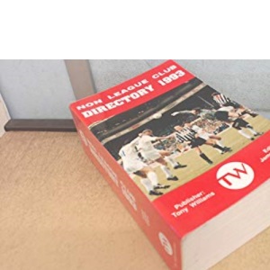 Non-league Football Club Directory 1993