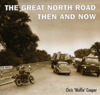 The Great North Road Then and Now