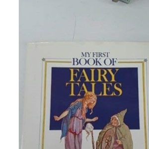 My First Book of Fairy Tales (My First Book of Series)