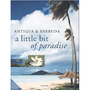 Antigua & Barbuda: A Little Bit of Paradise