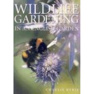 Wildlife Gardening: In an English Garden