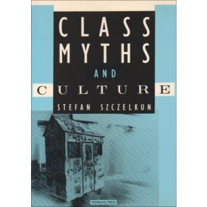 Class Myths and Culture