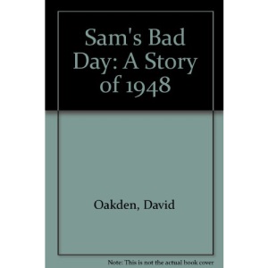 Sam's Bad Day