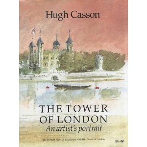 Tower of London: An Artist's Portrait (Travel)