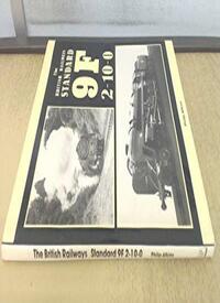 The British Railways Standard 9F 2-10-0s