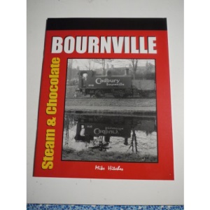 Bournville: steam and Chocolate
