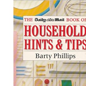 Daily Mail Household Hints & Tips