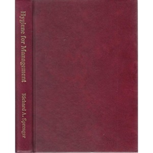 Hygiene for Management: A text for food hygiene courses