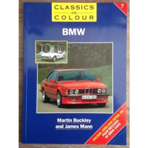 BMW (Classics in Colour)