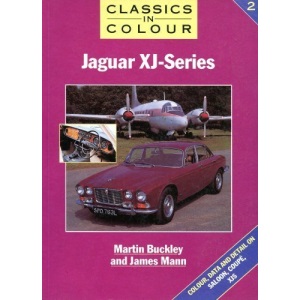 Jaguar XJ-Series (Classics in Colour)