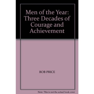 Men of the Year: Three Decades of Courage and Achievement